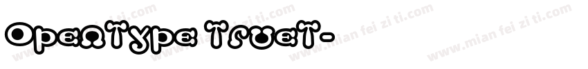 OpenType TrueT字体转换